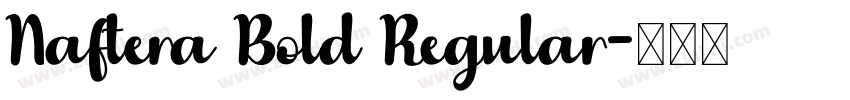 Naftera Bold Regular字体转换